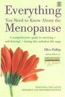 Everything You Need To Know About The Menopause A Comprehensive Guide To Surviving  And Thriving  During This Turbulent Life Sage