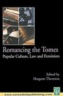 Romancing the Tomes Popular Culture Law and Feminism