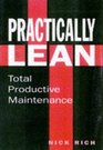 Total Productive Maintenance The Lean Approach
