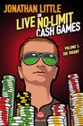 Jonathan Little on Live No-Limit Cash Games: Volume 1: The Theory