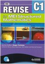 Revise for MEI Structured Mathematics Level C1