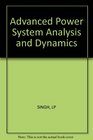 Advanced Power Systems Analysis  Dynamics
