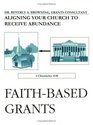 FaithBased Grants Aligning Your Church to Receive Abundance