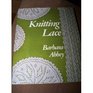 Knitting Lace