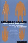 Demonic Males  Apes and the Origins of Human Violence
