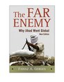 The Far Enemy Why Jihad Went Global