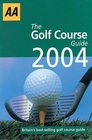 Aa 2004 the Golf Course Guide