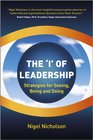 The I of Leadership Strategies for Seeing Being and Doing