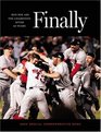 Finally Red Sox Are The Champions After 86 Years