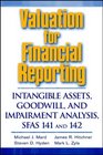 Valuation for Financial Reporting Intangible Assets Goodwill and Impairment Analysis SFAS 141  142