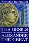 The Genius Of Alexander The Great