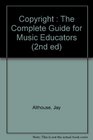 Copyright  The Complete Guide for Music Educators