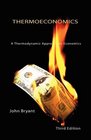 Thermoeconomics  A Thermodynamic Approach to Economics Third Edition