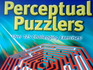 Perceptual Puzzlers