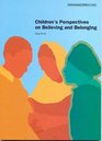 Children's Perspectives on Believing and Belonging