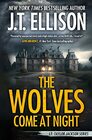 The Wolves Come at Night A Taylor Jackson Novel
