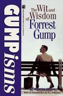 Gumpisms  The Wit and Wisdom of Forrest Gump