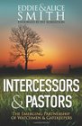 Intercessors  Pastors The Emerging Partnership of Watchmen  Gatekeepers