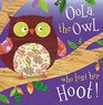 Oola the Owl Who Lost Her Hoot