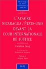 L'affaire NicaraguaEtatsUnis devant la Cour internationale de justice