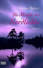 Die Magie des Nordlichts