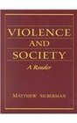 Violence and Society A Reader