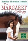The Margaret Trilogy
