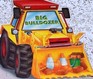 Big Digger (Chunky Vehicle Shaped Boards)