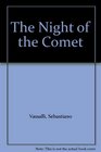 The Night of the Comet