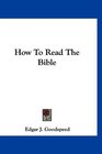 How To Read The Bible