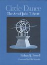Circle Dance The Art Of John T Scott