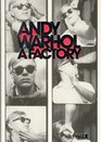 Andy Warhol A Factory