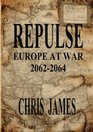 Repulse Europe at War 20622064