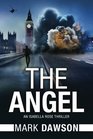 The Angel: Act I (An Isabella Rose Thriller)
