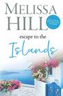 Escape to the Islands The Ultimate Greek Islands Summer Reading Escape