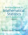 Introduction to Mathematical Statistics and Its Applications An