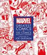 Marvel Greatest Comics 100 Comics that Built a Universe