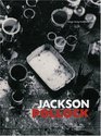 Jackson Pollock Works from the Museum of Modern Art New York and from European Collections