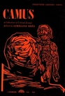 Camus  A Collection of Critical Essays