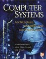 Computer Systems  Architecture Networks and Communications