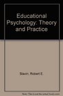 Educational Psychology Theory and Practice