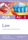 AQA A2 Law Unit 3 Criminal Law  and Contract Law