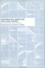 Mathematical Modelling with Case Studies A Differential Equation Approach Using Maple