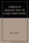 Letters to obscure men