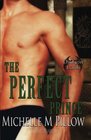 The Perfect Prince: Dragon Lords Book Two (Volume 2)