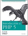 Introduccion a Php 5/ Learning PHP 5