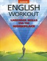 Glencoe English Workout Language Skills for the Workplace