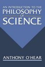 Introduction to the Philosophy of Science