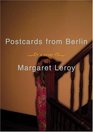 Postcards from Berlin A Novel