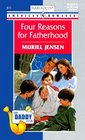 Four Reasons for Fatherhood (Daddy Club) (Harlequin American Romance, No 813)